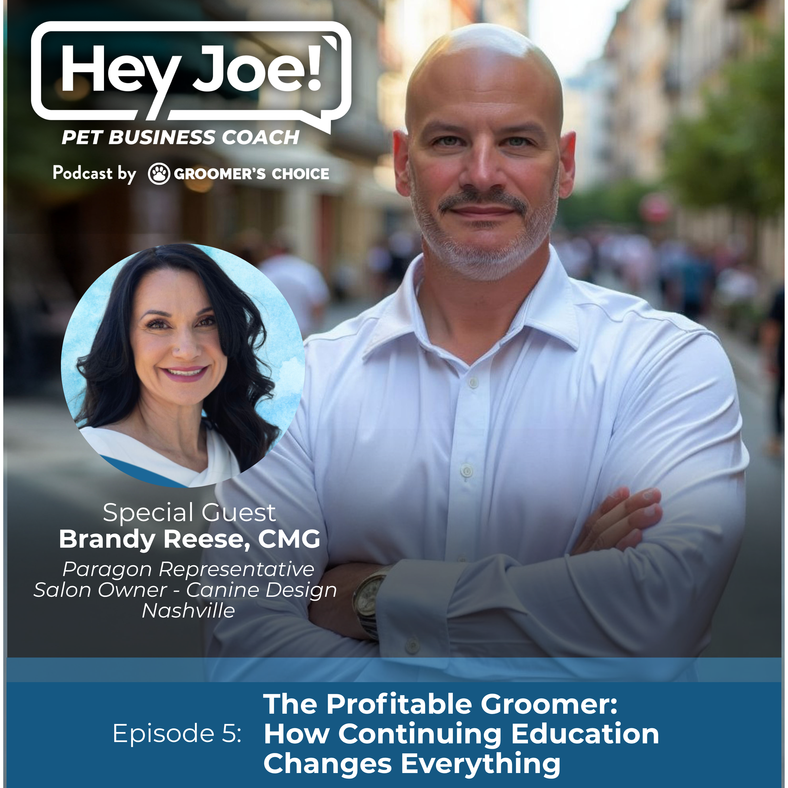 Episode 5 - The Profitable Groomer with Brandy Reese